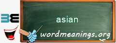 WordMeaning blackboard for asian